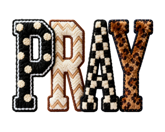 Faux Embroidered "PRAY" DTF Transfer