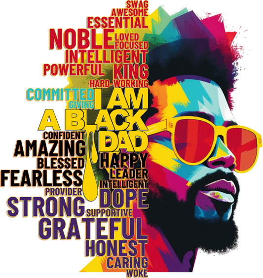 "PROUD BLACK DAD" DTF Transfer