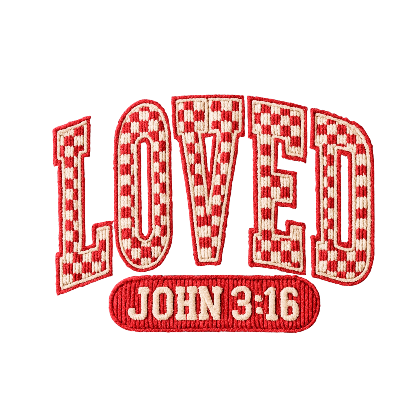 Faux Embroidered "LOVED | JOHN 3:16" DTF Transfer